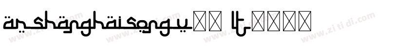 ARShangHaiSongU30 LT字体转换